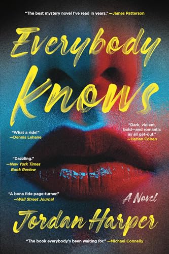 Everybody Knows: A Novel von Mulholland Books