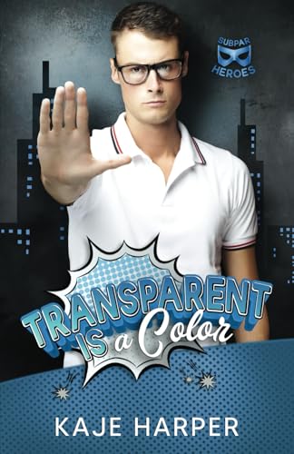 Transparent Is a Color
