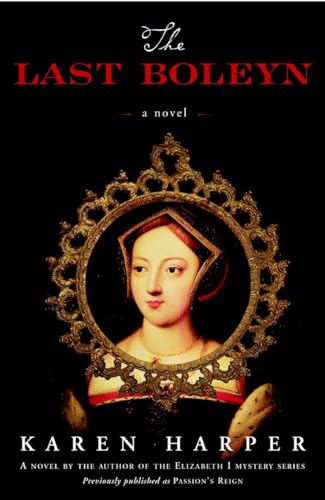 The Last Boleyn: A Novel von CROWN
