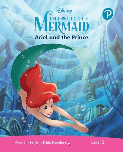 Level 2: Disney Kids Readers Ariel and the Prince Pack (Pearson English Kids Readers)