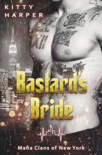 Bastard's Bride: Eine Mafia Romance (Mafia Clans of New York)