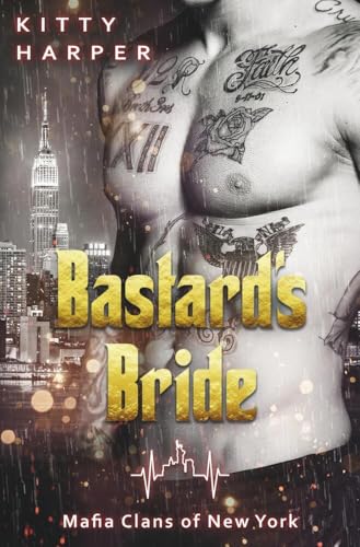 Bastard's Bride: Eine Mafia Romance (Mafia Clans of New York)