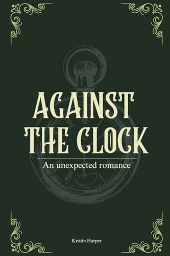 Against the Clock von Kristin Harper