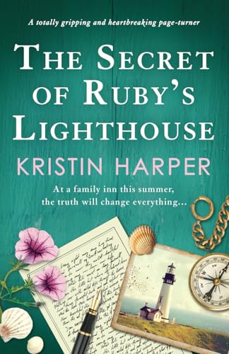 The Secret of Ruby's Lighthouse: A totally gripping and heartbreaking page-turner (Dune Island, Band 7) von Bookouture