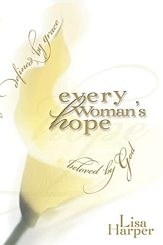 Every Woman's Hope von Howard Books