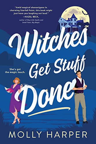 Witches Get Stuff Done (Starfall Point) von Sourcebooks Casablanca