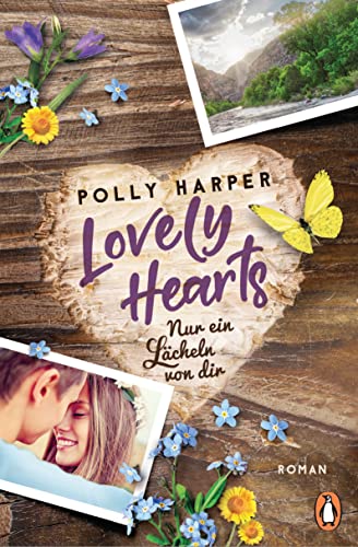 Lovely Hearts. Nur ein Lächeln von dir: Roman (Die Goodville-Love-Reihe, Band 1) von PENGUIN VERLAG
