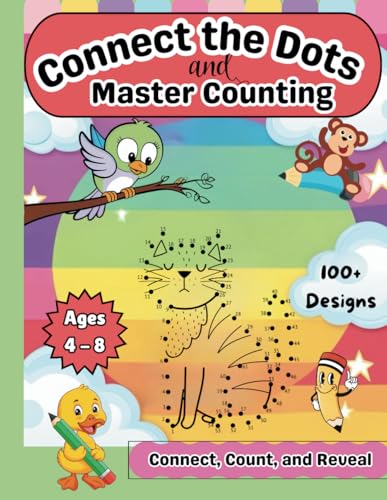 Connect the Dots for Kids Ages 4-8: 100+ Dot to Dot Puzzles | Dot to Dot for Kids | Counting Numbers von Independently published