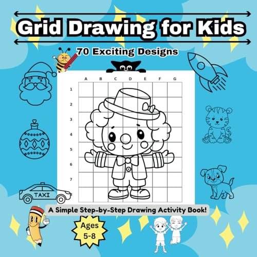 Learning to Draw for Kids |: Grid Drawing for Kids | Art Activity |Animals, Vehicles, Food, Christmas, Halloween | 70 Designs von Independently published