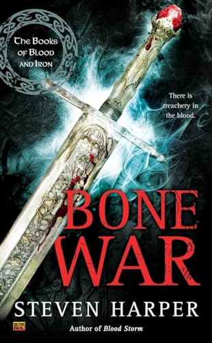 Bone War: The Books of Blood and Iron