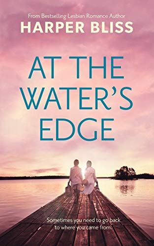 At the Water's Edge At the Water's Edge