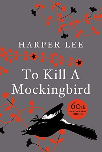 To Kill A Mockingbird: 60th Anniversary Edition von Heinemann