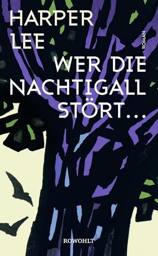 Wer die Nachtigall stört ... von Rowohlt