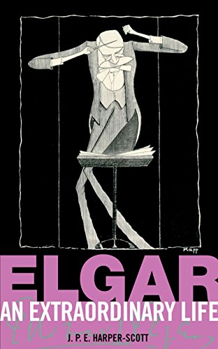 Elgar: An Extraordinary Life (An Extraordinary Life (ABRSM)) von ABRSM