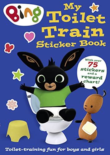 Bing: My Toilet Train Sticker Book von HarperCollinsChildren’sBooks