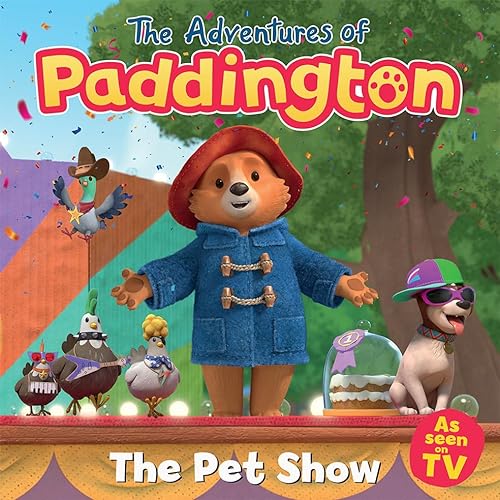 Pet Show: Jump into Paddington’s new fun-filled children’s picture-book adventure – based on the Emmy-award winning animated series about the classic character! (The Adventures of Paddington) von HarperCollinsChildren’sBooks