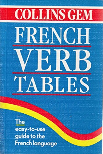 Collins Gem French Verb Tables (Collins Gems) von Collins Reference