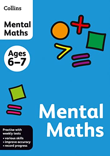 COLLINS MENTAL MATHS: Ages 6-7 (Collins Practice)