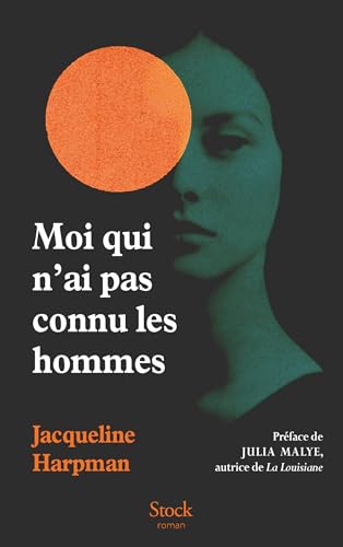 Moi qui n'ai pas connu les hommes - Nouvelle édition von STOCK