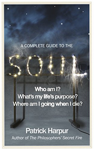 A Complete Guide to the Soul