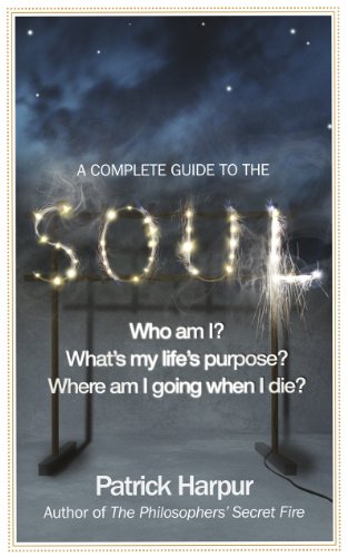 A Complete Guide to the Soul