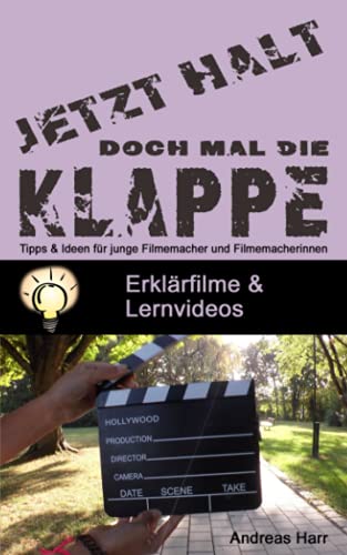 Halt doch mal die Klappe: Erklärfilme und Lernvideos