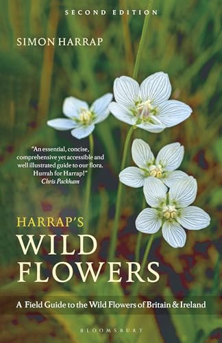 Harrap’s Wild Flowers: Second Edition (Bloomsbury Naturalist) von Bloomsbury Wildlife