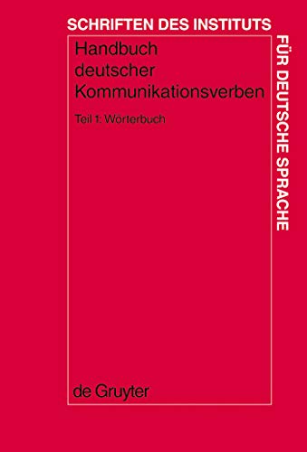 Wörterbuch: Worterbuch (Schriften des Instituts für Deutsche Sprache, 10.1)