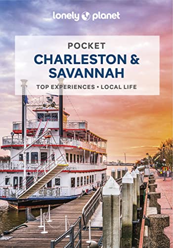 Lonely Planet Pocket Charleston & Savannah: Top Experiences, Local Life (Pocket Guide) von Lonely Planet