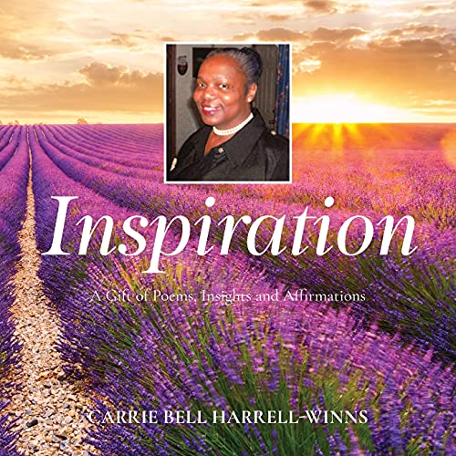 Inspiration: A Gift of Poems, Insights and Affirmations von ARPress