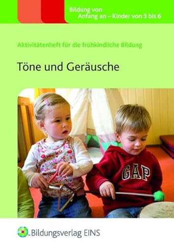 Töne und Geräusche: Aktivitätenheft Töne und Geräusche: Aktivitätenheft