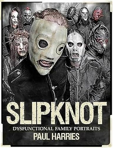 Slipknot Dysfunctional Family Portraits