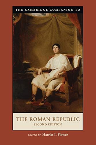 The Cambridge Companion to the Roman Republic (Cambridge Companions to the Ancient World) von Cambridge University Press