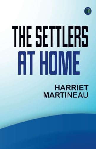 The Settlers at Home von Zinc Read
