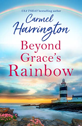 Beyond Grace's Rainbow: An absolutely gripping emotional page-turner with a heartbreaking twist!