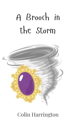A Brooch in the Storm A Brooch in the Storm von Creative Arts Management OÜ