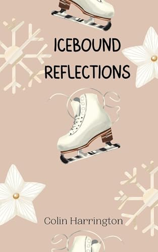 Icebound Reflections Icebound Reflections von Creative Arts Management OÜ