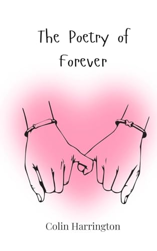 The Poetry of Forever The Poetry of Forever von Creative Arts Management OÜ