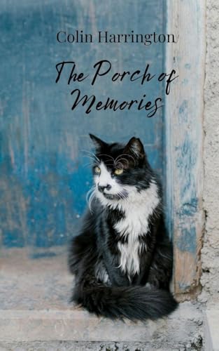 The Porch of Memories The Porch of Memories von Creative Arts Management OÜ