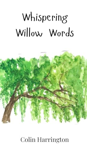 Whispering Willow Words von Creative Arts Management OÜ