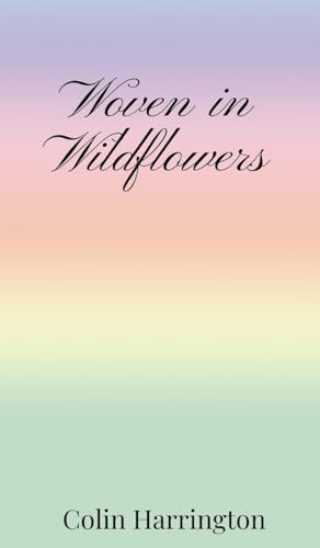 Woven in Wildflowers von Creative Arts Management OÜ