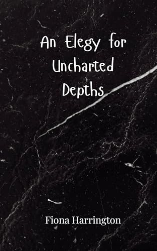 An Elegy for Uncharted Depths von Creative Arts Management OÜ