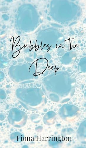 Bubbles in the Deep Bubbles in the Deep von Creative Arts Management OÜ