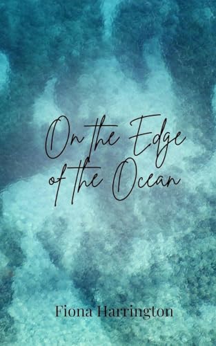 On the Edge of the Ocean On the Edge of the Ocean von Creative Arts Management OÜ