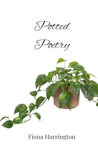Potted Poetry Potted Poetry von Creative Arts Management OÜ