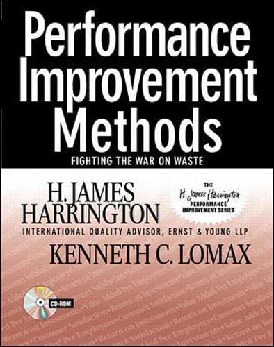Performance Improvement Methods: Fighting the War on Waste (Harrington's Performance Improvement Series) von McGraw-Hill Professional