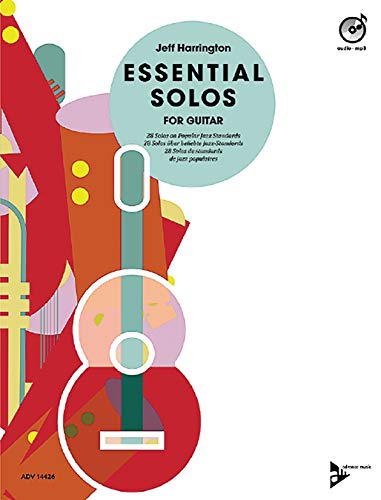 Essential Solos for Guitar: 28 Solos über beliebte Jazz-Standards. Gitarre.