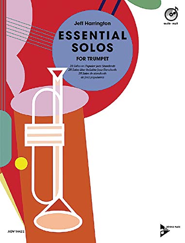 Essential Solos for Trumpet: 28 Solos über beliebte Jazz-Standards. Trompete.