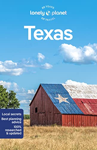 Lonely Planet Texas: Perfect for exploring top sights and taking roads less travelled (Travel Guide) von Lonely Planet