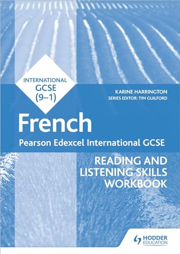 Pearson Edexcel International GCSE French Reading and Listening Skills Workbook von Hodder Education